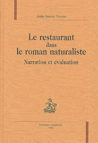 Le restaurant dans le roman naturaliste - narration et évaluation