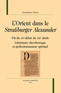 L’Orient dans le Straßburger Alexander