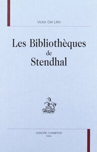 Les bibliothèques de Stendhal