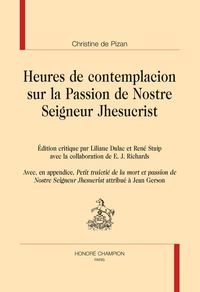 Heures de contemplacion sur la passion de Nostre Seigneur Jhesucrist...