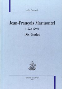 Jean-François Marmontel (1723-1799)