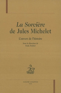 "La sorcière" de Jules Michelet - l'envers de l'histoire