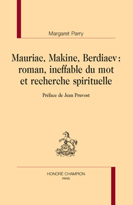 Mauriac, Makine, Berdiaev