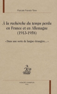 "À la recherche du temps perdu" en France et en Allemagne (1913-1958)