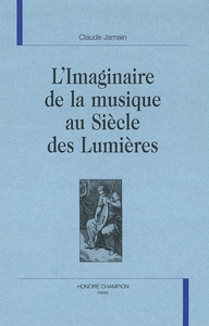 L'imaginaire de la musique au siècle des Lumières