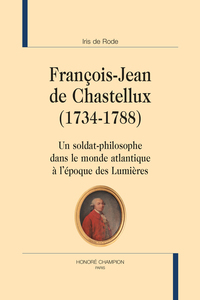 François-Jean de Chastellux (1734-1788)