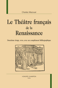 Le théâtre français de la Renaissance