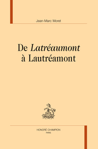 De Latréaumont à Lautréamont