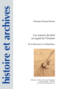 Les sources du droit au regard de l’histoire
