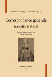 Correspondance générale  Tome 13 : 1863-1865