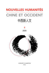 Nouvelles Humanités. Chine et Occident 2020/4