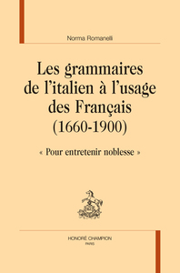 Les grammaires de l'italien à l'usage des Français (1660-1900)