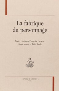 La fabrique du personnage