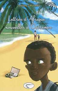 LETTRES D'AFRIQUE ... NOUVELLES D'OUTREMER