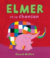 elmer et la chanson