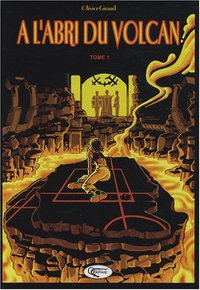 À l'abri du volcan