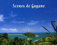 SCENES DE GUYANE