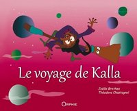 Le voyage de Kalla