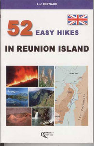 52 EASY HIKES IN REUNION ISLAND