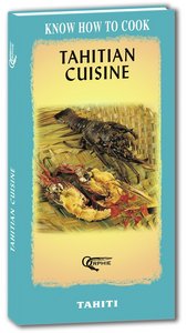 TAHITIAN CUISINE - ANGLAIS