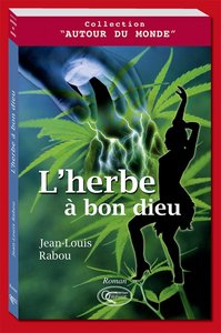 L'herbe à bon Dieu ou Sainte-Christe