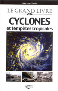 Le grand livre des cyclones et tempêtes tropicales