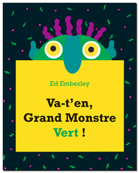 VA-T'EN, GRAND MONSTRE VERT !