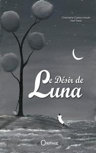 Le désir de Luna