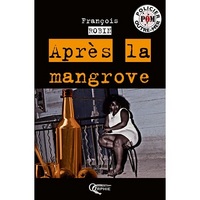 Après la mangrove