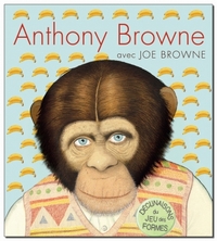 anthony browne declinaisons jeu formes