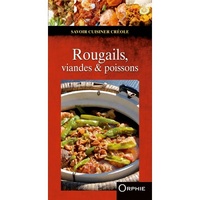 ROUGAILS, VIANDES & POISSON