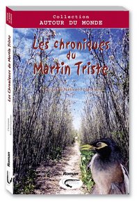 Les chroniques du Martin triste - de juillet à novembre 1723, août 1740