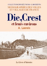 DIE, CREST ET LEURS ENVIRONS