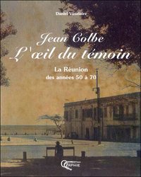 Jean Colbe - l'oeil du témoin
