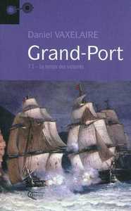 GRAND PORT TOME 1