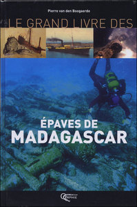 Le grand livre des épaves de Madagascar