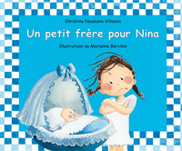 NINA - T02 - UN PETIT FRERE POUR NINA