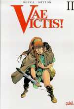 Vae victis l'intégrale 2 (Tome 4, 5 et 6)