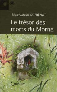 LE TRESOR DES MORTS DU MORNE