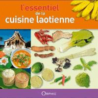 L'essentiel de la cuisine laotienne - économique, facile, équilibrée