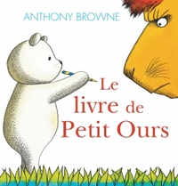 LE LIVRE DE PETIT OURS