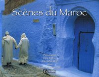 SCENES DU MAROC