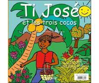 TI JOSE ET LES TROIS COCOS