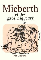 Micberth et les gros niqueurs