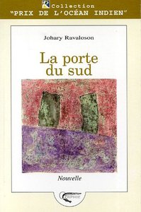 La porte du Sud - nouvelle