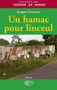 Un hamac pour linceul