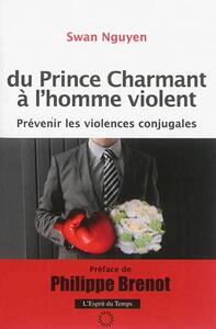 Du prince charmant à l'homme violent