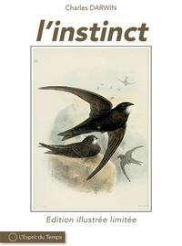 L'INSTINCT - EDITION ILLUSTREE LIMITEE