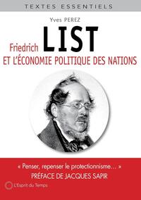 Friedrich list et l'économie politique des nations