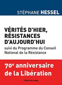 Vérités d'hier, résistances d'aujourd'hui